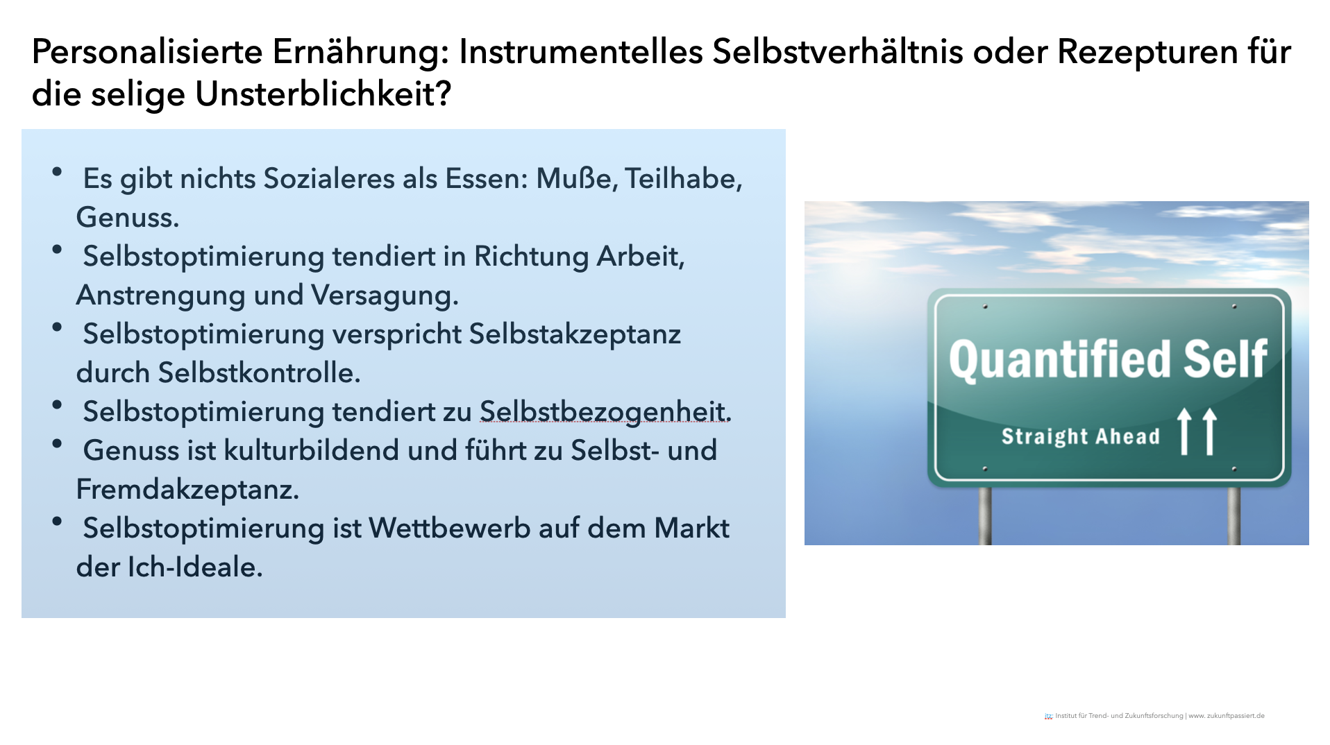 Quantified Self: Auf dem Weg in die Unsterblichkeit oder in die Kontrollgesellschaft?