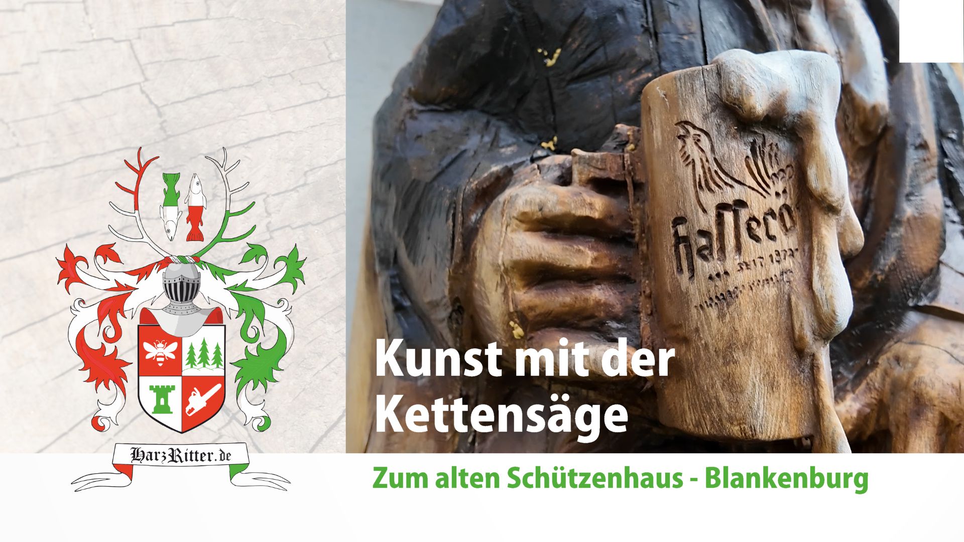 10 Jahre HarzRitter – Kunst mit der Kettensäge im „Zum alten Schützenhaus“