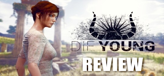Review: Die Young - Hardcore-Survival-Game im Test! [PC]