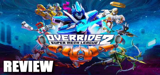 Review: Override 2: Super Mech League - Auf geht's in die nächste Runde! [PC]