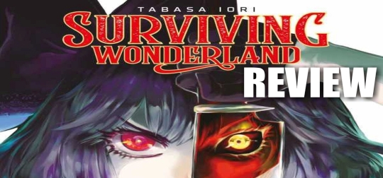 Review: Surviving Wonderland! 1 - Märchen mal anders erzählt! [MANGA]