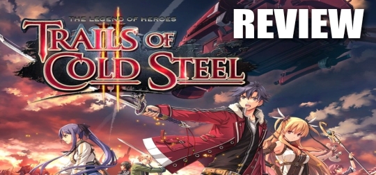 Review: The Legend of Heroes: Trails of Cold Steel II - Das volle japanische Rollenspiel-Programm? [PS4]