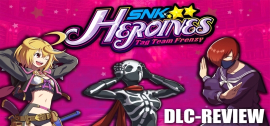 Review: SNK Heroines: Tag Team Frenzy - Neue Kämpferinnen im Test! [DLC][PS4]