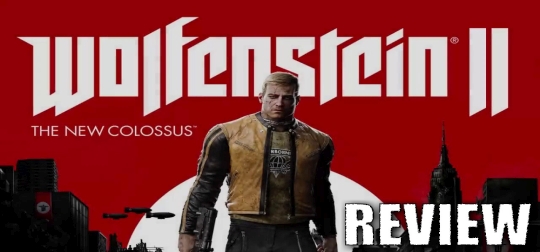 Review: Wolfenstein II: The New Colossus - Ein Shooter-Meilenstein? [PS4]