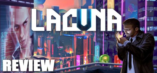 Review: LACUNA - Sci-Fi-Noir-Abenteuer der Extraklasse? [PC]