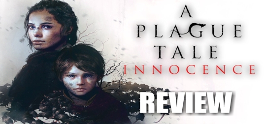 Review: A Plague Tale: Innocence - Game of the Year? [PS4]