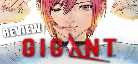 Review: GIGANT: Band 1 - verrückt, geheimnisvoll und unerwartet! [MANGA]