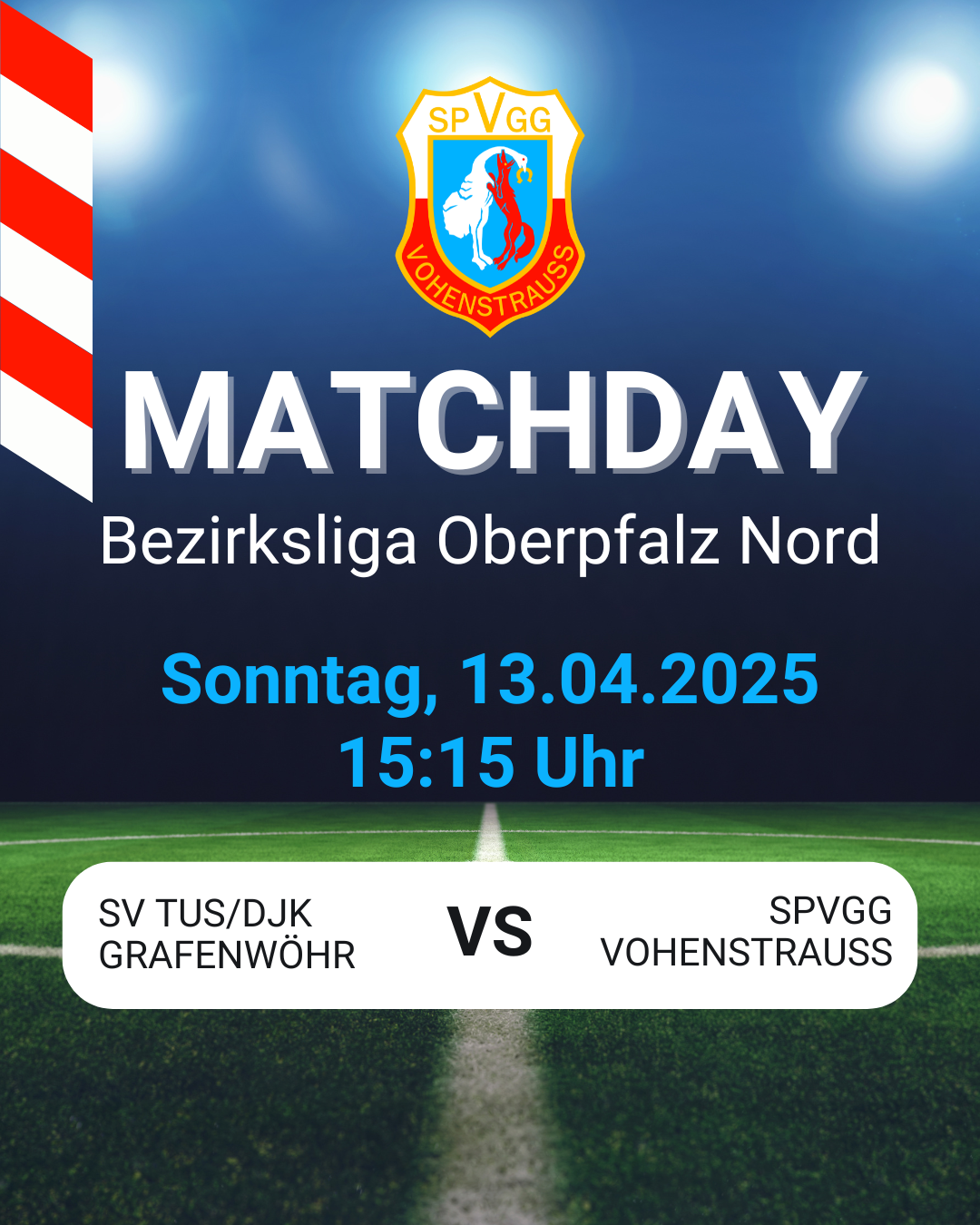 Nächstes Auswärtsspiel in Grafenwöhr: SV TuS/DJK Grafenwöhr vs. SpVgg Vohenstrauß