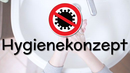 Hygienekonzept Juli 2021