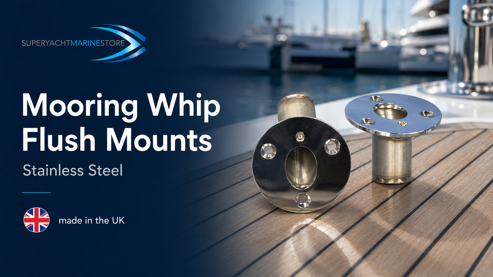 Stainless steel mooring whip flush mounts