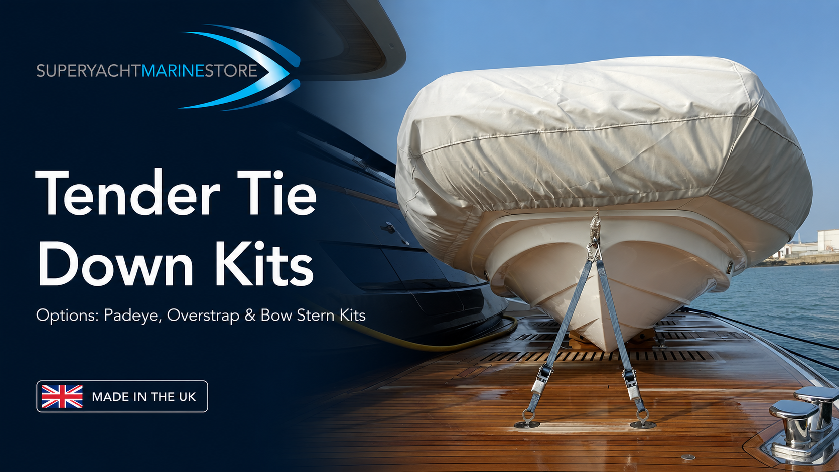 Tender Tie Down Kits for Yachts