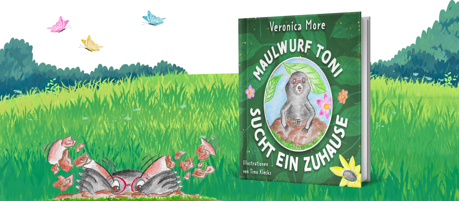 Maulwurf Toni sucht ein Zuhause, Veronica More, Kinderbuch, Vorlesebuch ab 4 Jahren