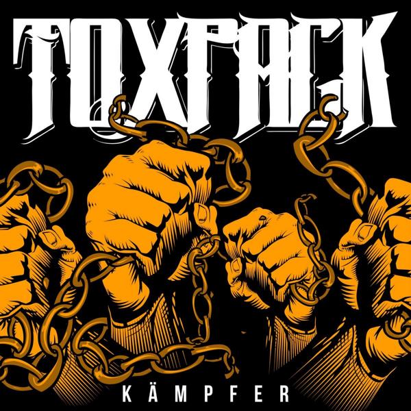 Toxpack - Kämpfer Albumcover