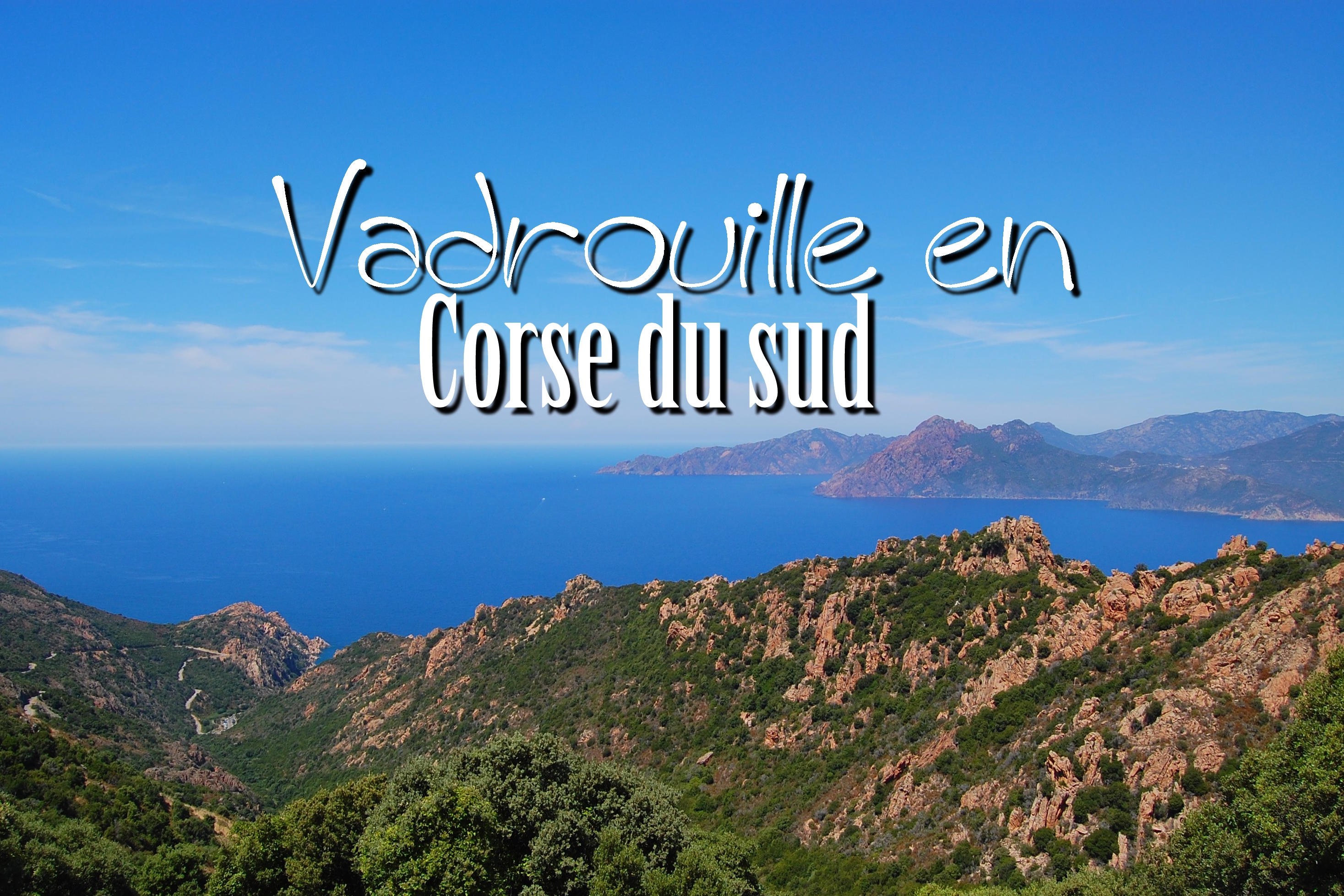 Vadrouille en Corse du sud - Marmots en vadrouille