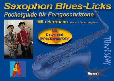 Saxophon Blues-Licks als "Solo-Bausteine" für eigene kreative Ideen und Variationen