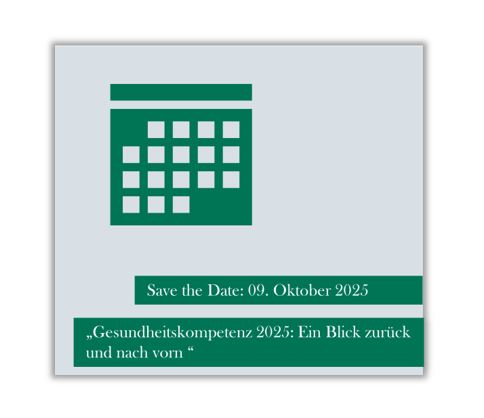 Save the Date: Gesundheitskompetenz 2025: Ein Blick zurück und nach vorn