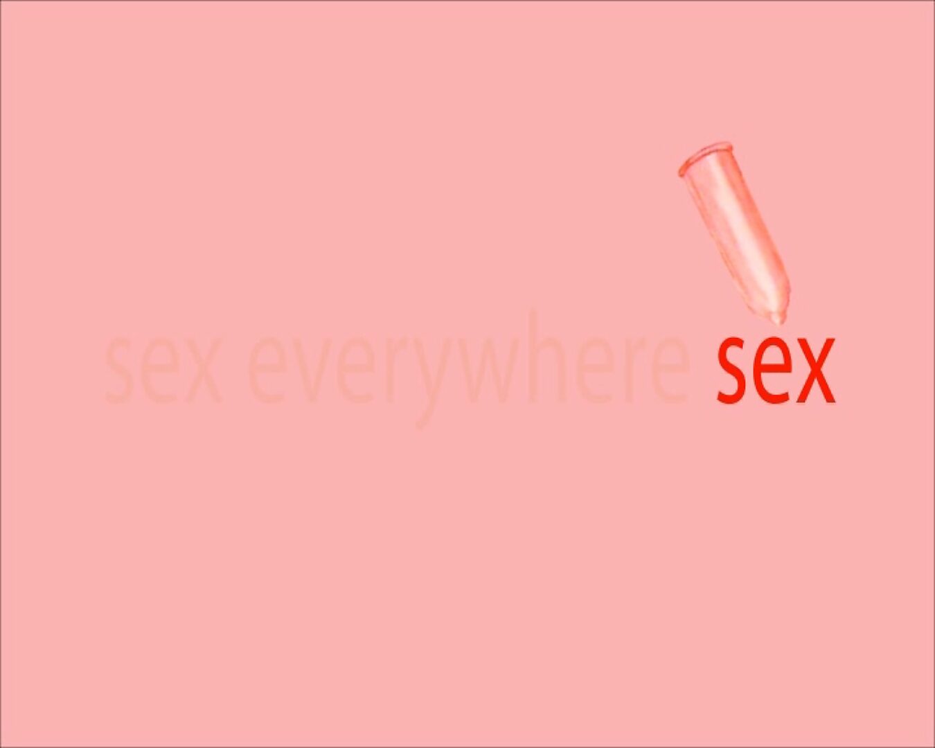 Movement and Stillness — Sex Everywhere Sex — video still in which the final word “sex” appears in red while the condom floats above the text.