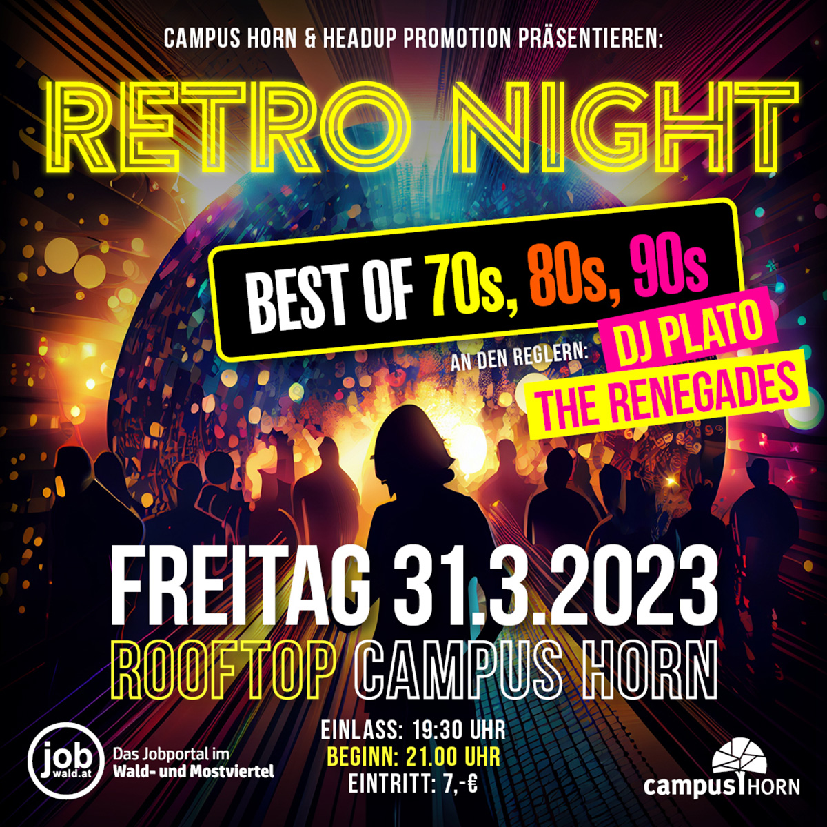 31. März - Campus Horn: "RETRO NIGHT" Best of 70s, 80s, 90s
