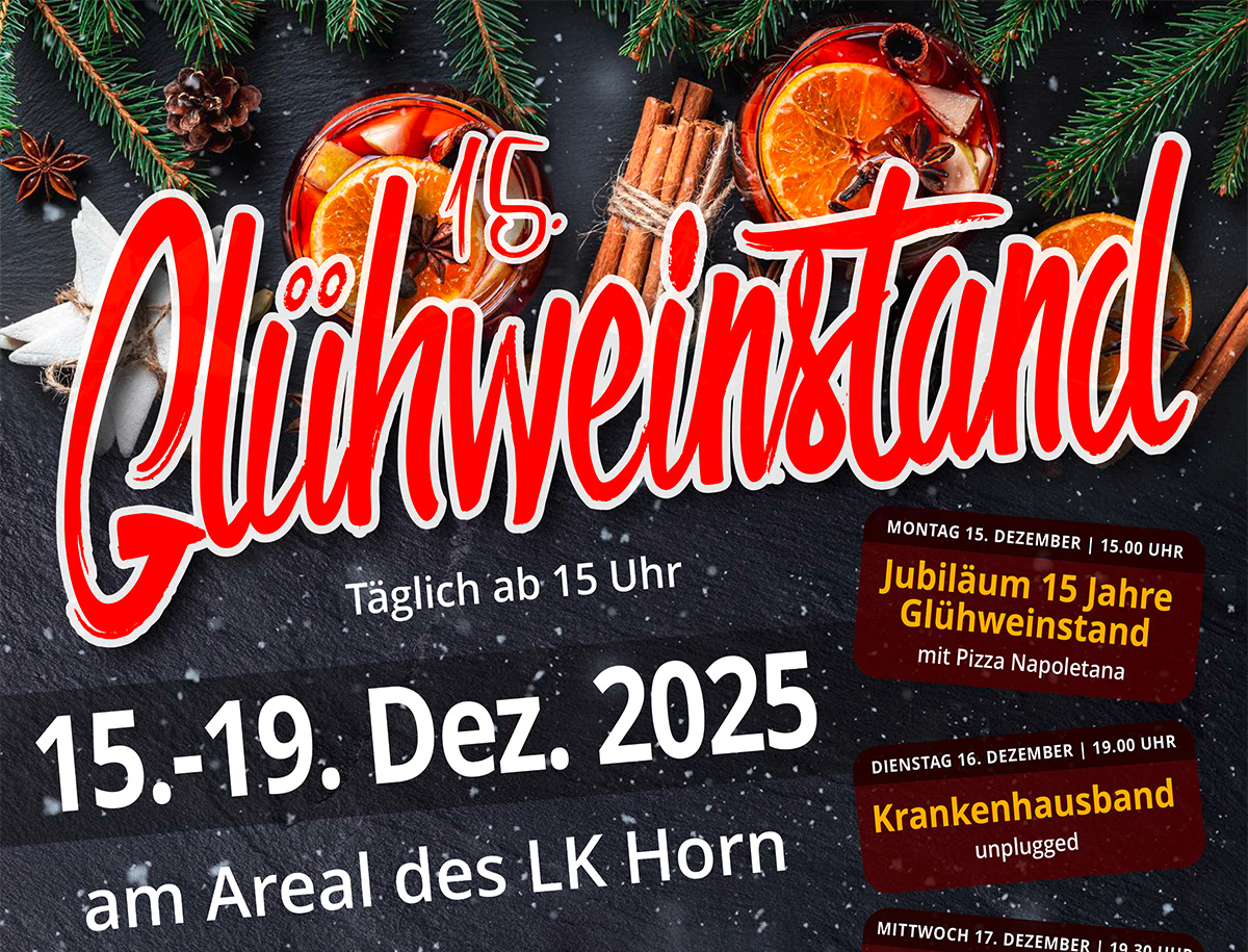 15. Glühweinstand am Areal des Landesklinikums Horn