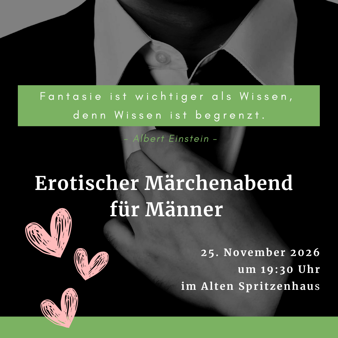 25.11. | Erotischer Märchenabend für Männer