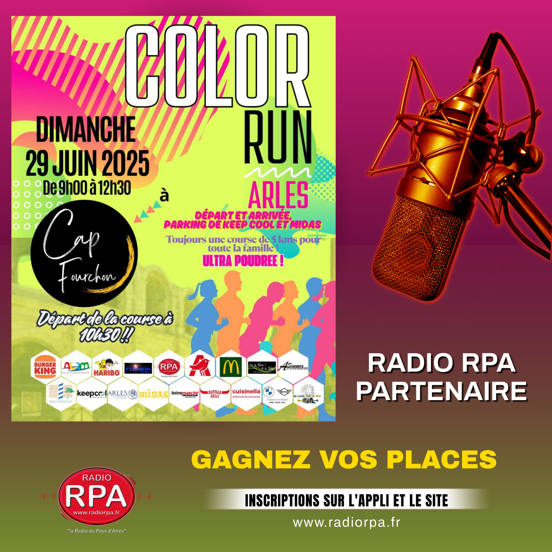 JEU Radio RPA - COLOR RUN ARLES CAP FOURCHON 2025