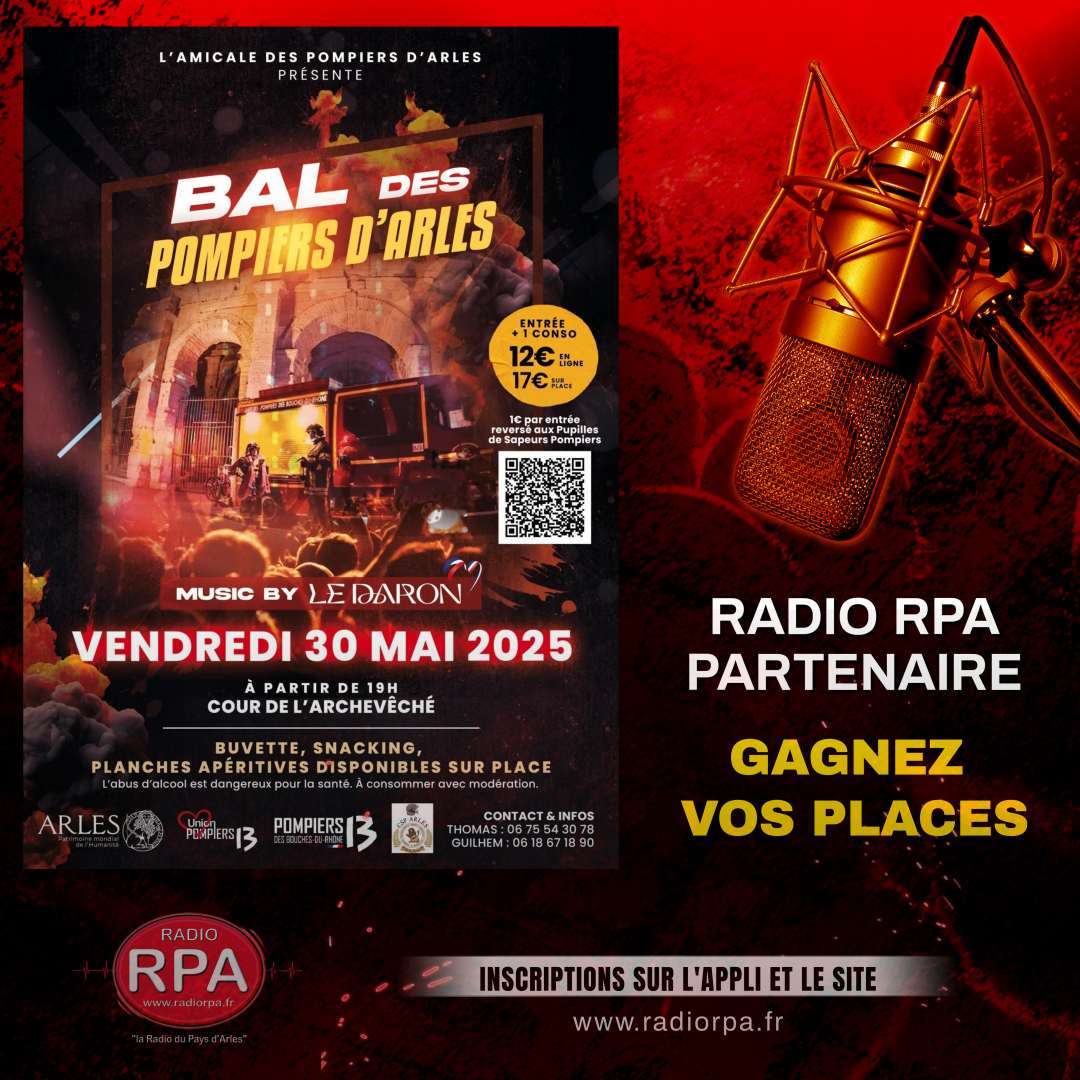 JEU Radio RPA - BAL DES POMPIERS D'ARLES 2025