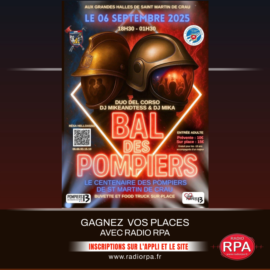 JEU Radio RPA - BAL DES POMPIERS de ST MARTIN DE CRAU 2025