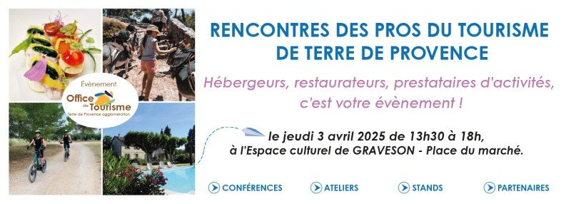 LES RENCONTRES DES PROS DU TOURISME  DE TERRE DE PROVENCE 2025