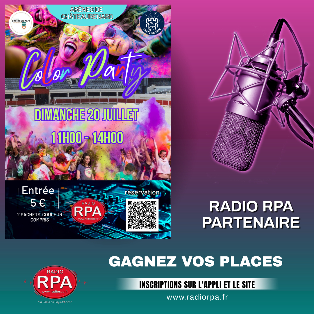 JEU Radio RPA - Color Party à Chateaurenard - Dimanche  20 Juillet 2025