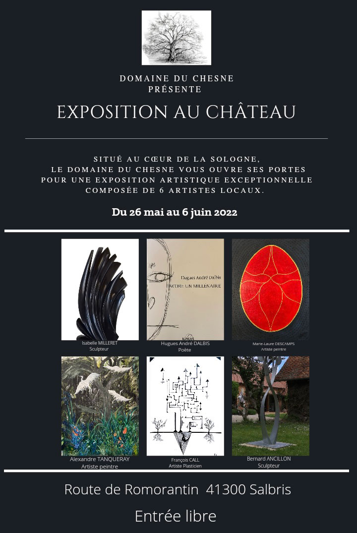 Exposition au Domaine du Chesne