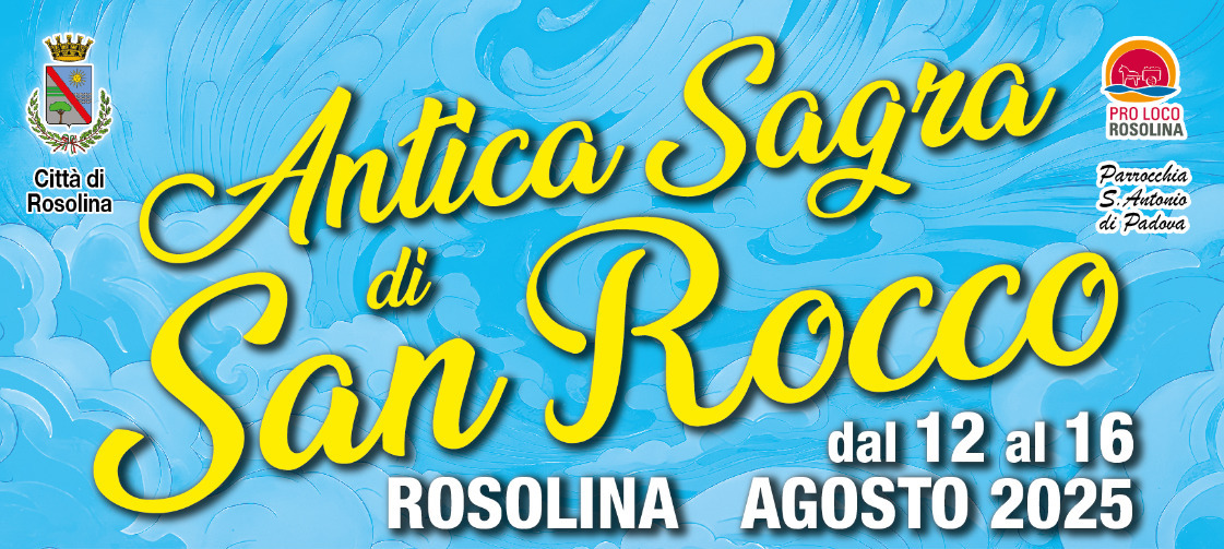ROSOLINA, ANTICA SAGRA DI SAN ROCCO AI BLOCCHI DI PARTENZA