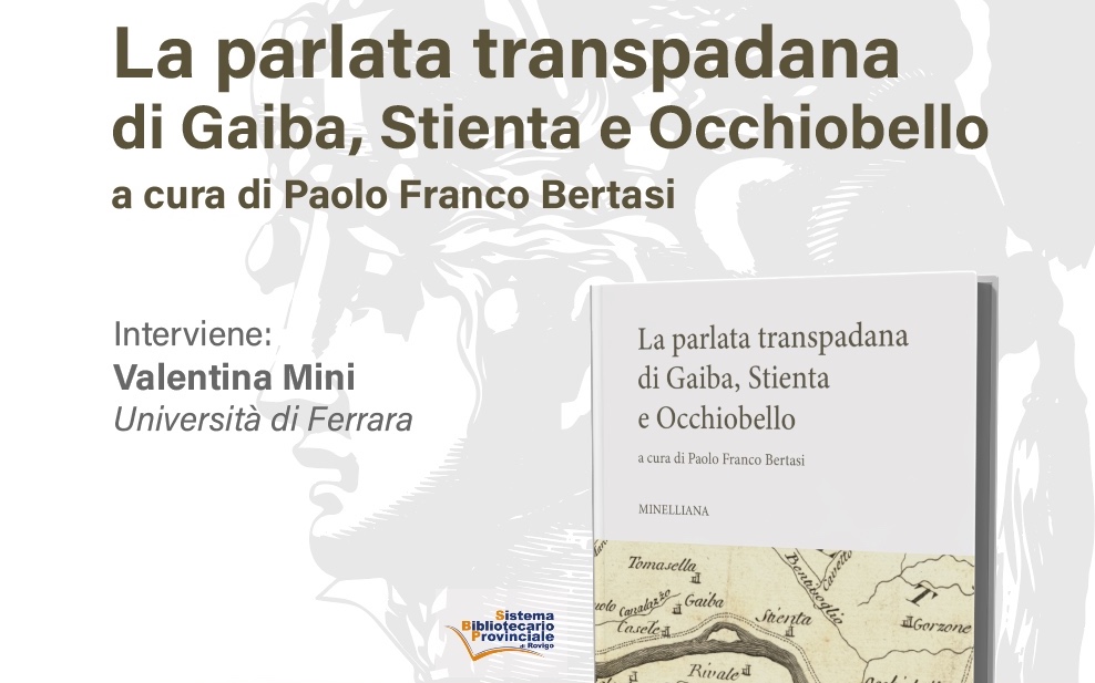“La parlata transpadana di Gaiba, Stienta e Occhiobello”