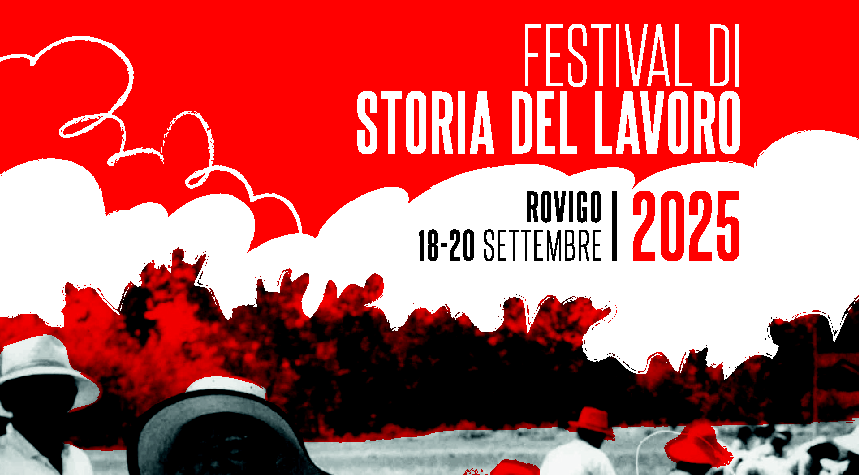 Festival di Storia del Lavoro