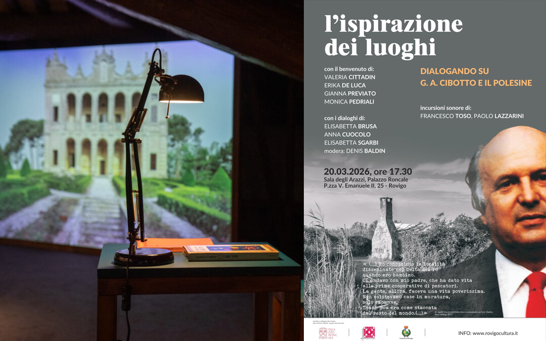 "L'Ispirazione dei Luoghi". Omaggio a Gian Antonio Cibotto