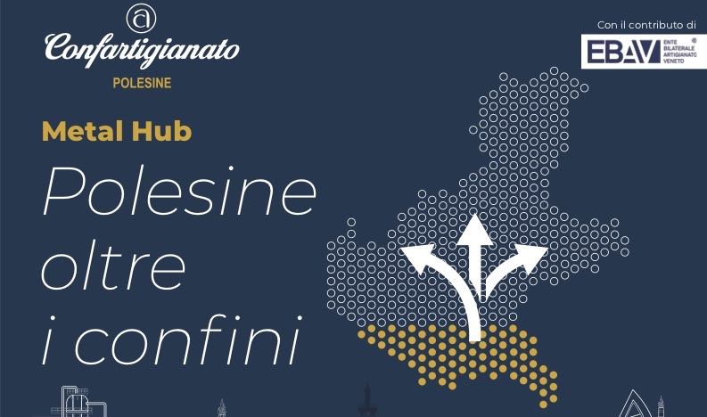 "Metal Hub - Il Polesine oltre i confini"