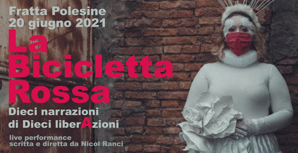 LA BICICLETTA ROSSA. Per le vie di Fratta Polesine fotografia e teatro itinerante