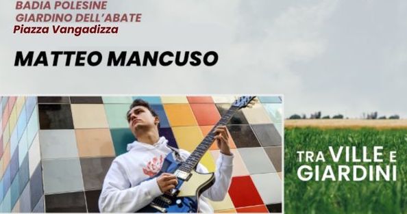 L'evento musicale a Badia Polesine con Matteo Mancuso