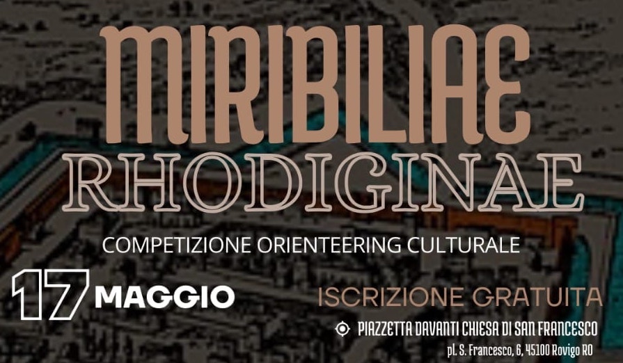 Mirabiliae Rhodiginae ti aspetta a Rovigo