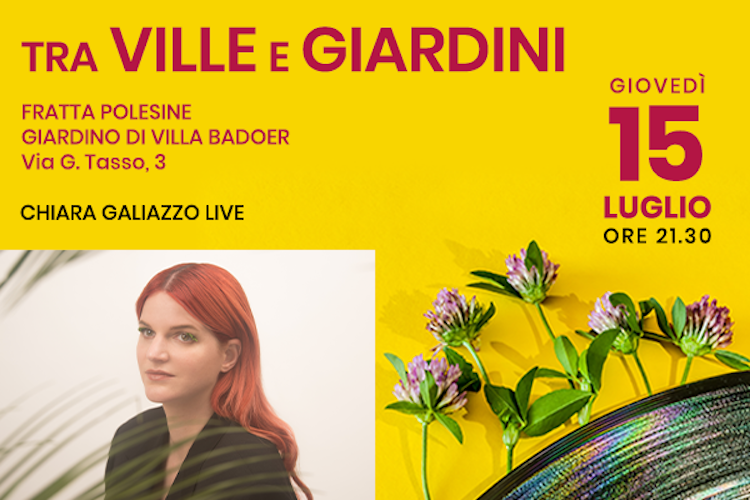 Chiara Galiazzo apre il Festival Tra Ville e Giardini