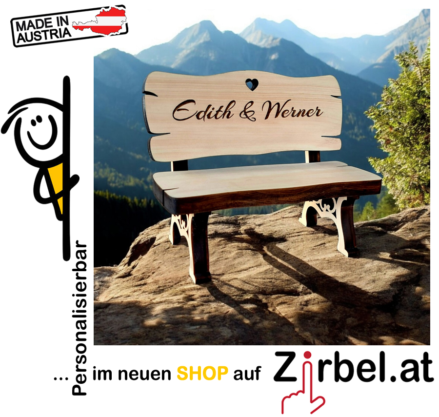 Gestalten Sie Ihre persönliche Zirbenholz-Sitzbank mit Wunschgravur