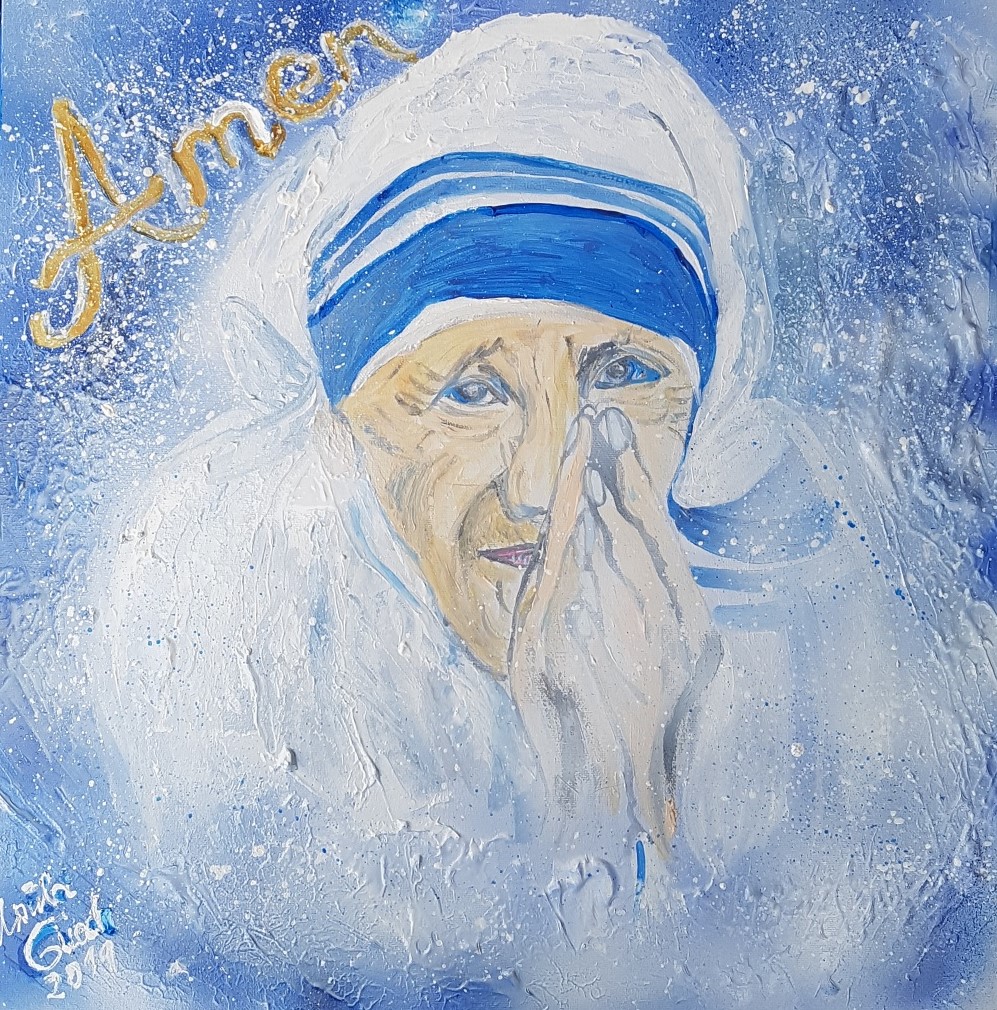 Begegnung mit der hl. Mutter Theresa (Technik: Acryl/Mixed Media auf Leinwand 50 X 50 X 3,5 cm)