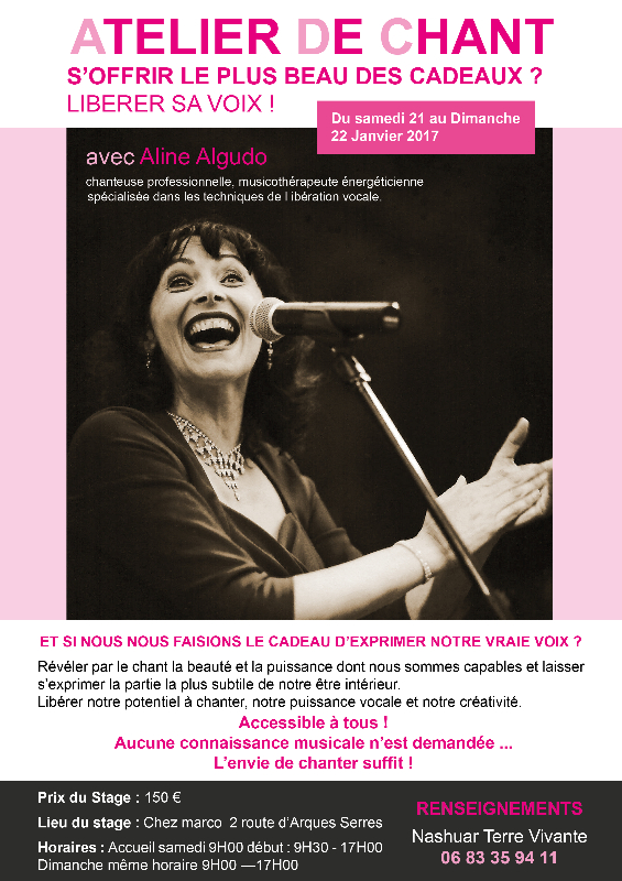 Pour les personnes qui auront envie de prolonger l’expérience de ce concert il sera suivi par un atelier de chant et d’expression vocale animé par Aline les 21 et 22 janvier 2017 chez Marco à serre. Aucune connaissance musicale n’est nécessaire ... L’envi