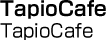 TapioCafe／TapioCafe