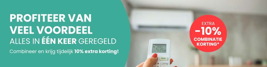 Airco's, vloerverwarming en overige klimaattechnieken in combinatie tot 10% extra korting