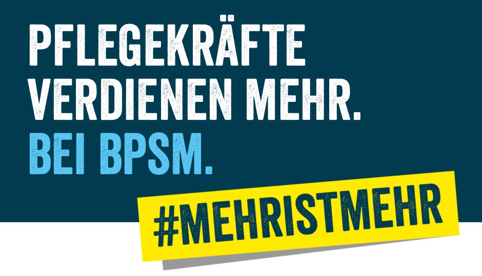 Grafik: Pflegekräfte verdienen mehr. Bei bpsm.