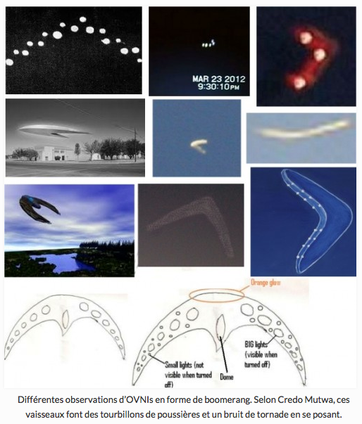 Différentes observations d'OVNI en forme de boomerang. Selon Credo Mutwa, ces vaisseaux font des tourbillons de poussières et un bruit de tornade en se poant