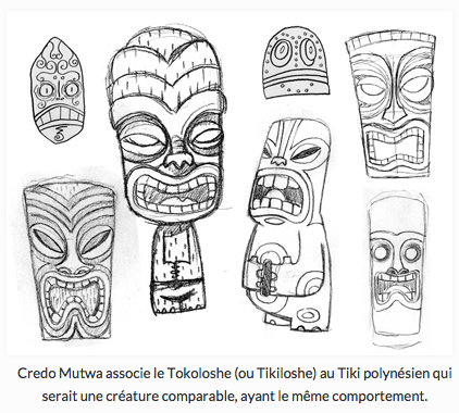 credo mutwa associe le Tokoloshe (ou Tikiloshe) au Tiki polynésien qui serait une créature comparable, ayant le même comportement