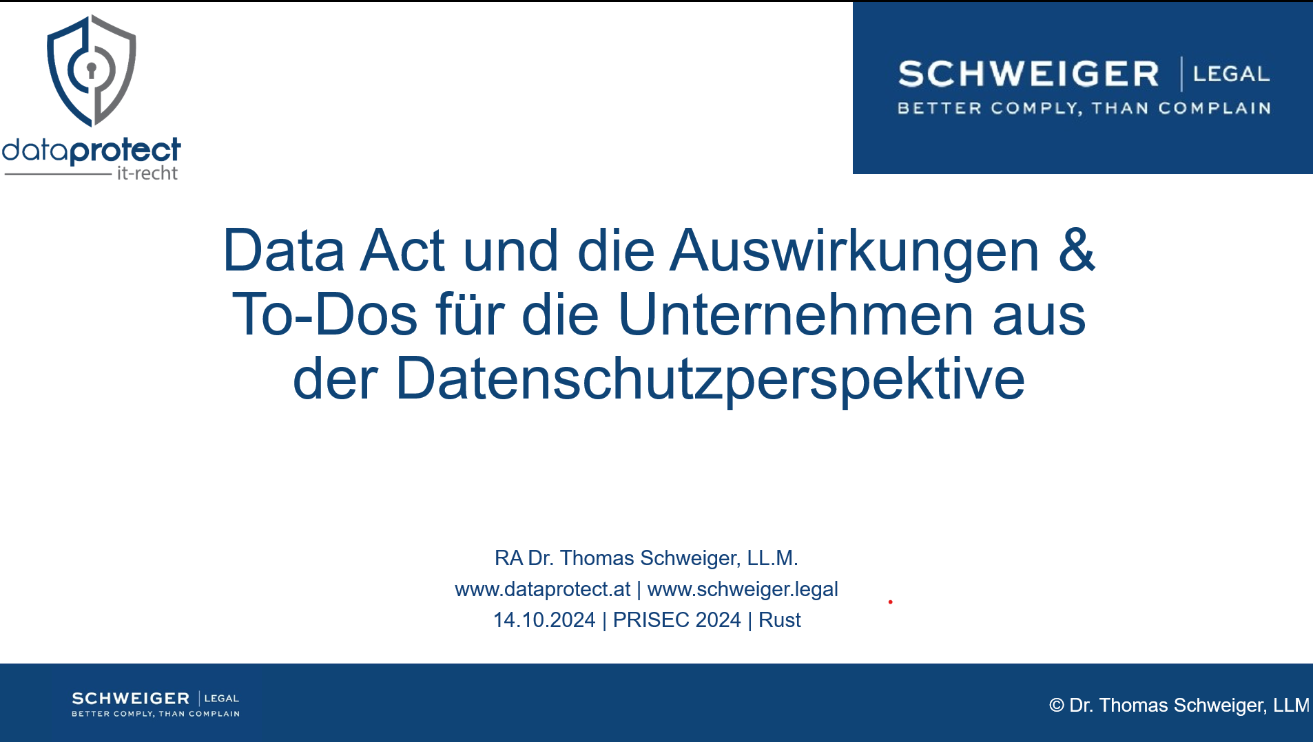 PriSec 2024 - 14.10.2024 - Vortrag zum Verhältnis des "Data Act" zur "DSGVO" - diese bleibt unberührt
