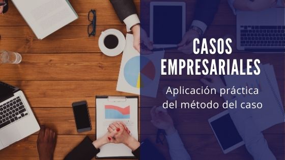 Casos Grandes Casos Empresariales - Portal de contenidos de Marketing y