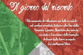 10 Febbraio 2020 (Giorno Nazionale del Ricordo)